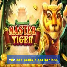 9x2 sao paulo e corinthians